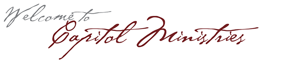 Welcome to Capitol Ministries